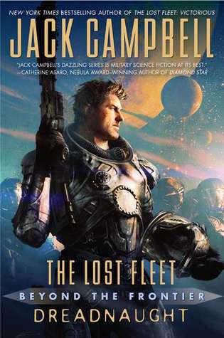 Dreadnaught by Jack Campbell Dreadnaught by Jack Campbell