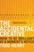 The Accidental Creative by Todd Henry The Accidental Creative by Todd Henry