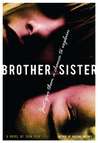 Brother/Sister by Sean Olin Brother/Sister by Sean Olin