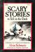Scary Stories to Tell in the Dark