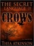 The Secret Language of Crows (ebook)