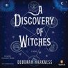 A Discovery of Witches (All Souls Trilogy, #1)
