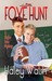 Foxe Hunt (Skyler Foxe Myst...