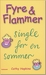 Single for en sommer (Fyre & flammer, #5)