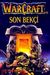 Son Bekçi (WarCraft, #3)