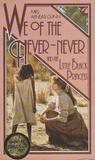We of the Never-Never and the Little Black Princess, special condensed edition