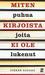 Miten puhua kirjoista joita...