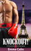 Knockout! A Passionate Police Romance (Kindle Edition)