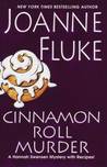 Cinnamon Roll Murder (Hannah Swensen, #15)