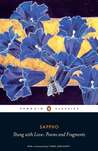 Stung With Love: Poems and Fragments