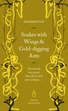 Snakes with Wings and Gold-digging Ants Snakes with Wings and Gold-digging Ants