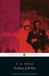 The History of Mr. Polly by H.G. Wells The History of Mr. Polly by H.G. Wells