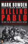 Killing Pablo by Mark Bowden