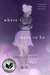Where I Want to Be (Paperback)