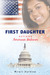 First Daughter: Extreme American Makeover (Paperback)