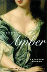 Forever Amber by Kathleen Winsor Forever Amber by Kathleen Winsor