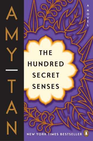 The Hundred Secret Senses by Amy Tan
