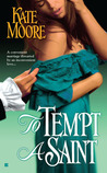 To Tempt a Saint (Sons of Sin, #1)