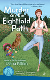 Murder on the Eightfold Path (Mantra for Murder, #3) Murder on the Eightfold Path (Mantra for Murder, #3)