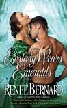 Ecstasy Wears Emeralds (Jaded Gentleman, #3)