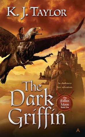 The Dark Griffin (The Fallen Moon, #1)