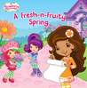 A Fresh-n-Fruity Spring
