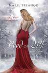 Blood on Silk (Awakened by Blood, #1) Blood on Silk (Awakened by Blood, #1)
