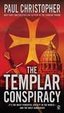The Templar Conspiracy by Paul Christopher The Templar Conspiracy by Paul Christopher