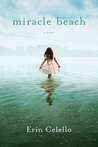 Miracle Beach by Erin Celello Miracle Beach by Erin Celello