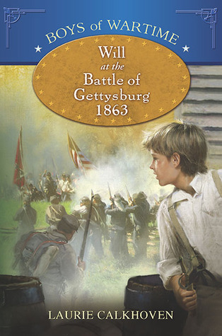 Will at the Battle of Gettysburg 1863 (Boys of Wartime)