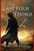 The Last Four Things (Hardcover)