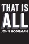 That is All by John Hodgman