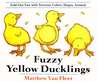 Fuzzy Yellow Ducklings Fuzzy Yellow Ducklings