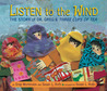 Listen to the Wind: the Story of Dr. Greg & Three Cups of Tea Listen to the Wind: the Story of Dr. Greg & Three Cups of Tea