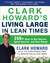 Clark Howard's Living Large in Lean Times: 250+ Ways to Buy Smarter, Spend Smarter, and Save Money