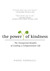 The Power of Kind...