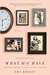 What We Have: A Memoir (Paperback)