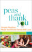 Peas and Thank You: Simple Meatless Meals the Whole Family Will Love