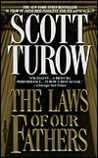 The Laws Of Our Fathers by Scott Turow The Laws Of Our Fathers by Scott Turow