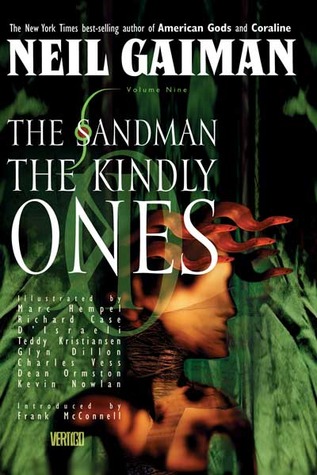 The Kindly Ones by Neil Gaiman The Kindly Ones by Neil Gaiman