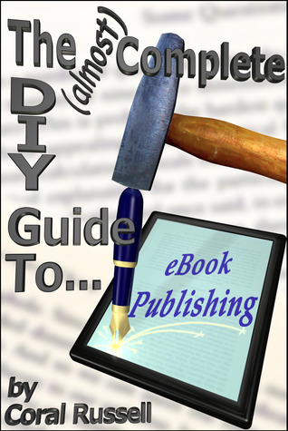 The DIY Guide to Social Media Marketing and eBook Publishing