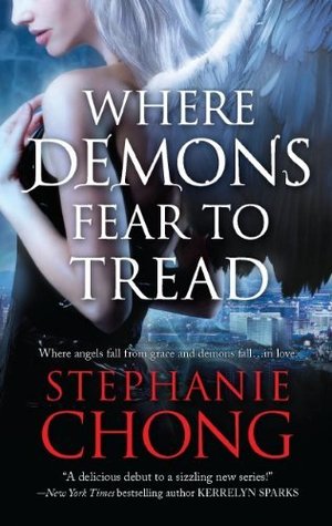 Where Demons Fear to Tread (The Company of Angels, #1)