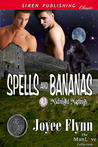 Spells And Bananas by Joyee Flynn Spells And Bananas by Joyee Flynn
