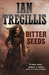Bitter Seeds (Paperback)
