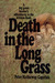 Death in the Long Grass: A ...