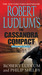 Robert Ludlum's The Cassandra Compact: A Covert-One Novel (Paperback)