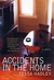 Accidents in the Home by Tessa Hadley Accidents in the Home by Tessa Hadley