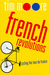 French Revolutions: Cycling the Tour de France (Hardcover)