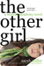 The Other Girl: A Midvale Academy Novel (Paperback)