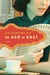 The End of East: A Novel (Hardcover)